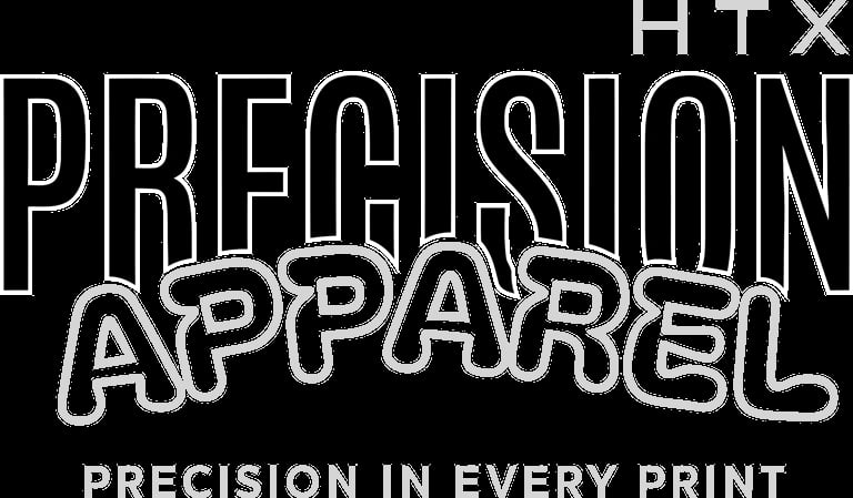 HTX Precision Apparel logo with tagline Precision in Every Print